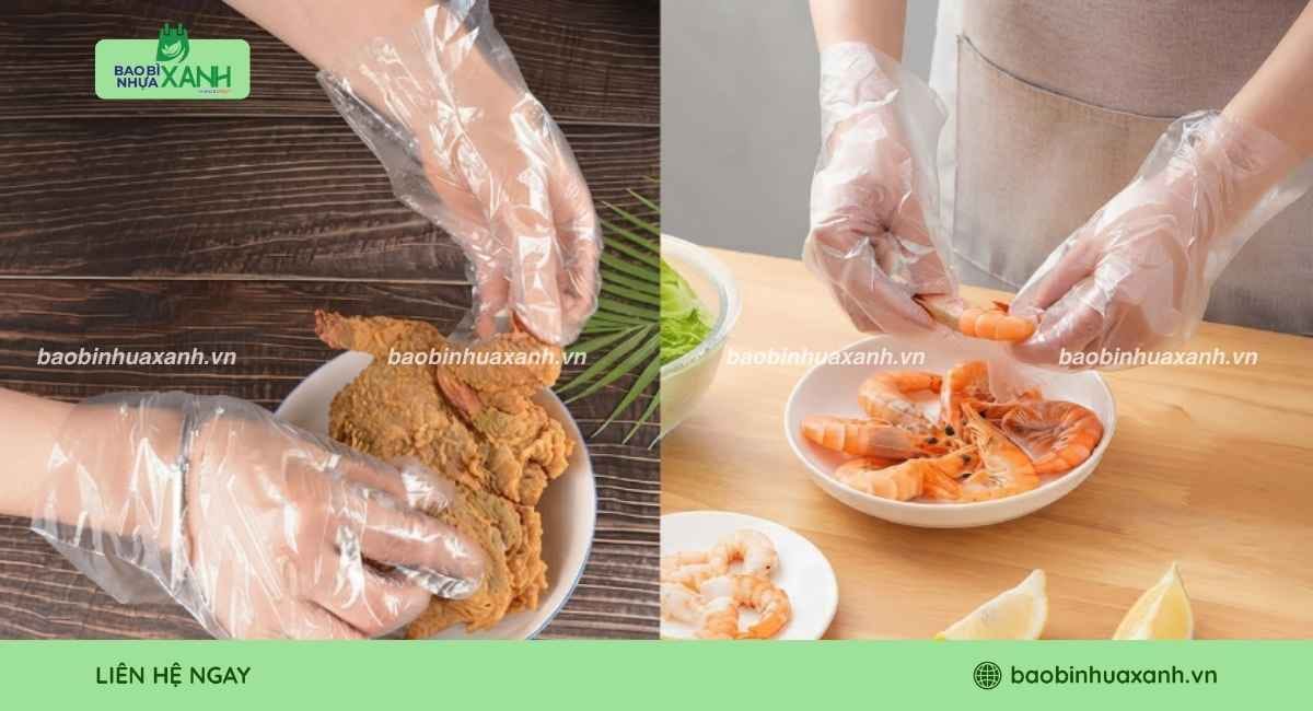 Bao tay nilon dùng trong chế biến thực phẩm